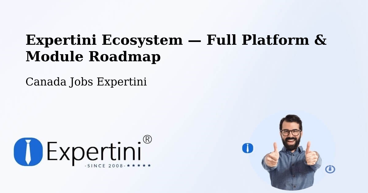 Expertini Ecosystem — Full Platform & Module Roadmap – Coquitlam