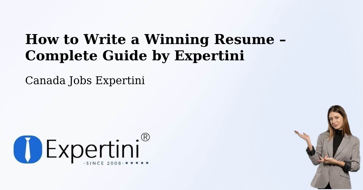 Resume Writing Guide for Job Seekers – Coquitlam - Coquitlam, Canada Jobs Expertini